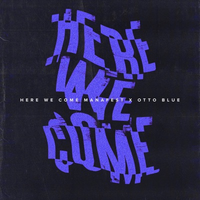 Here We Come - Single