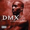 X-Is Coming - DMX lyrics