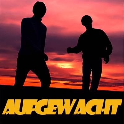 AUFGEWACHT (Woken up) - Single