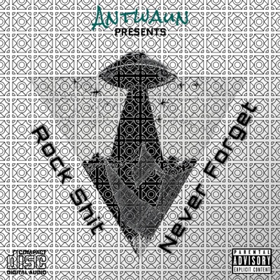 Never Forget Rock Shit - Single