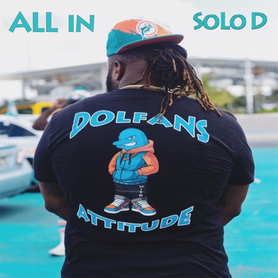 All In (feat. SoLo D) - Single