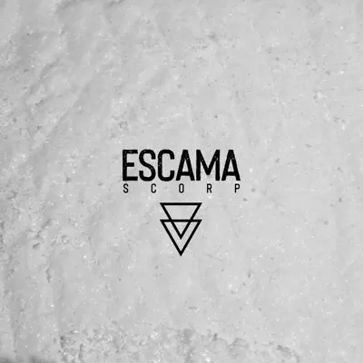 Listen to ESCAMA by Scorp