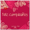 Feliz Cumpleaños - Single (feat. Zckrap) - Single