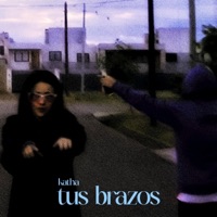 Tus brazos - Single - katha