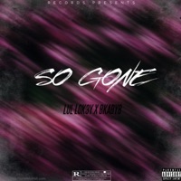SO GONE (feat. Lul Lok3y) - Single - bkaby8