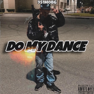 Do My Dance - Single