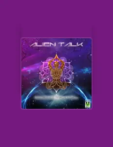 Listen to Alien Talk, watch music videos, read bio, see tour dates & more!