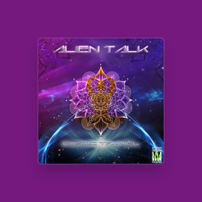 Listen to Alien Talk, watch music videos, read bio, see tour dates & more!