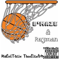 MidEvilTactix - Ball In (feat. Rayman) - Single - B'Maze