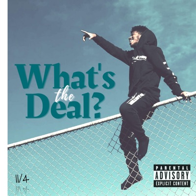 What's the Deal? - Single