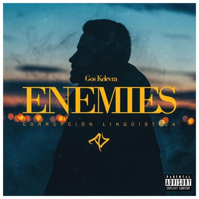 Enemies (feat. Gos Kelevra, León Romero & Chicharr0) - Single