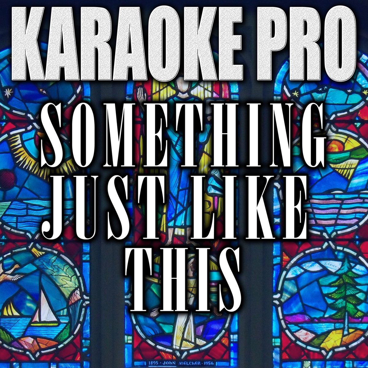 Something just like this karaoke