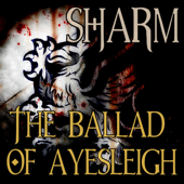 The Ballad of Ayesleigh - Sharm