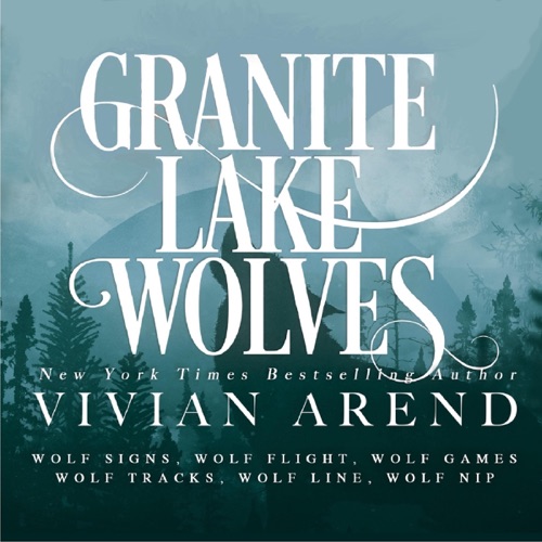 Granite Lake Wolves: The Complete Series (Unabridged) cover
