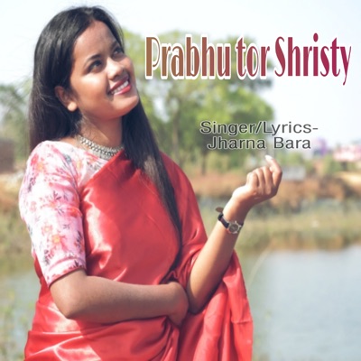 Prabhu Tor Shristy - Single