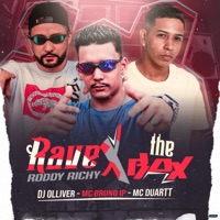 Rave Roddy Richy X The Box - Single - Dj Olliver, MC Bruno IP & MC Duartt