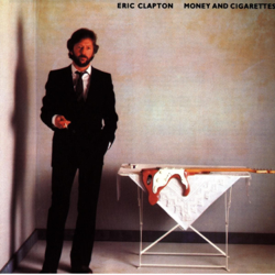 Money and Cigarettes - Eric Clapton Cover Art