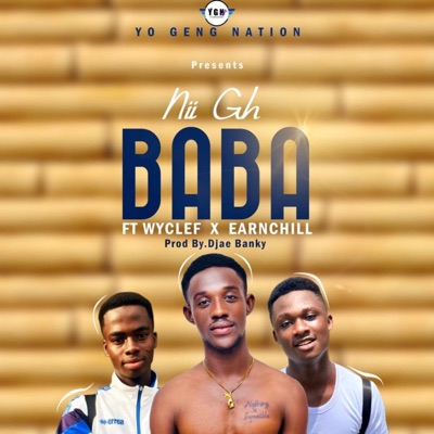 Baba (feat. Earnchill Perry & Champion Wyclef) - Single