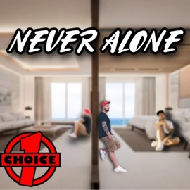 Never Alone 1choice