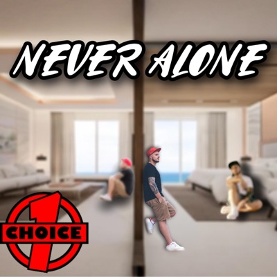Never Alone - Single