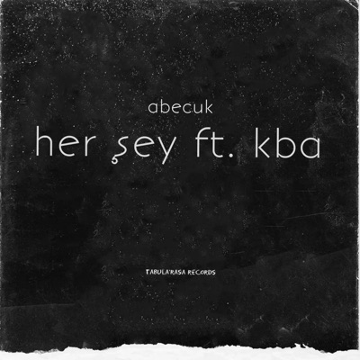 Her Şey (feat. KBA) - Single