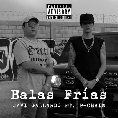 Balas Frias (feat. P-Chain) - Single
