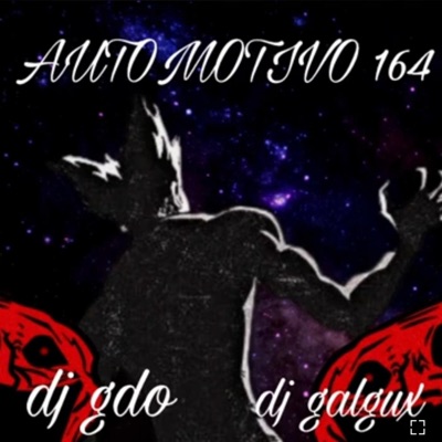Automotivo 164 (feat. Dj Gdo) - Single