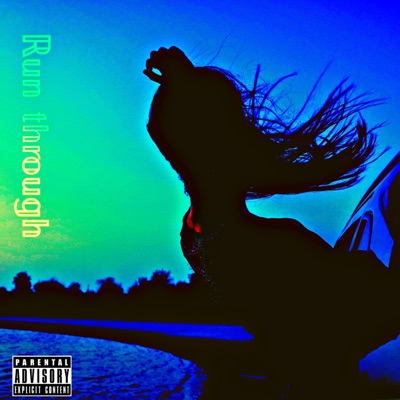Run Through - Single