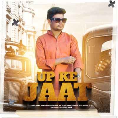 UP Ke Jaat (feat. Royal Jaat) - Single
