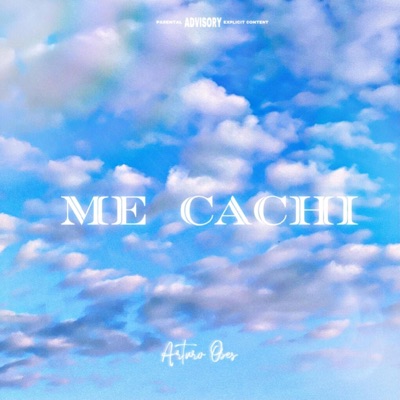 Me Cachi - Single
