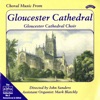 Alpha Collection, Vol. 3: Choral Music from Gloucester Cathedral (Remastered)