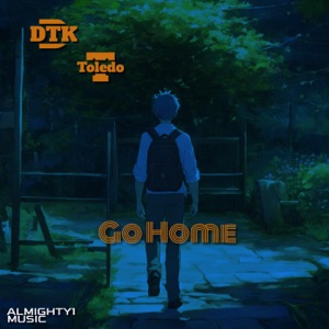 Go Home (Radio Edit)