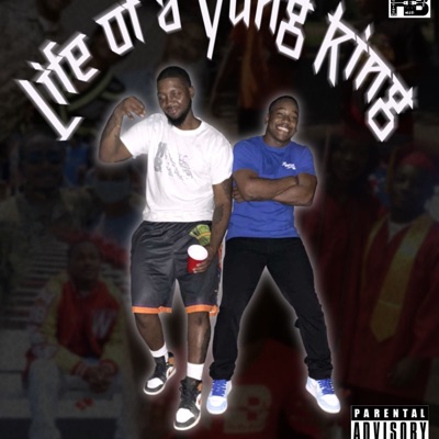 Life of a Yung King - EP