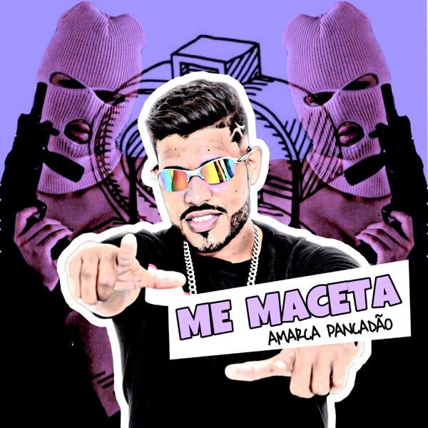 Me Maceta (feat. As Faixa Rosa)