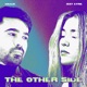 The Other Side Single