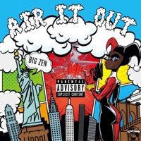 Air It Out - Single - Big Zén