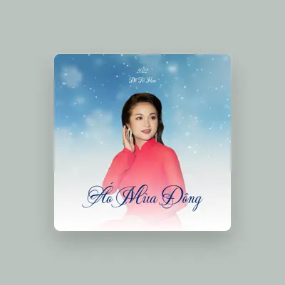 Listen to Đỗ Tố Hoa, watch music videos, read bio, see tour dates & more!