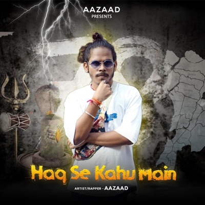 Haq Se Kahu Main - Single