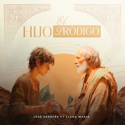 El Hijo Pródigo (feat. Elena María) - Single