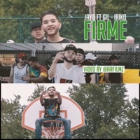 Firme (feat. Gil-iriko) - Single - Jayb Prodigy