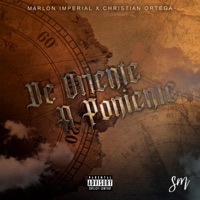 De Oriente A Poniente (feat. Christian Ortega) - Single - Marlon Imperial