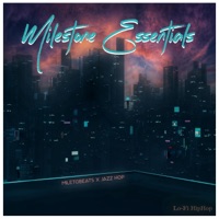 Milestone Essentials (feat. Jazz Hop) - EP - MiletoBeats