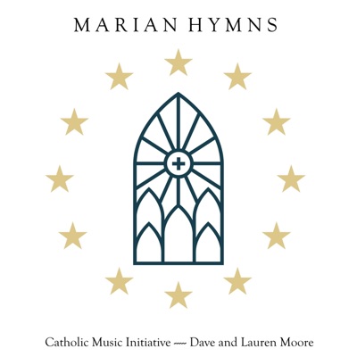 Marian Hymns (feat. Lauren Moore & Dave Moore)