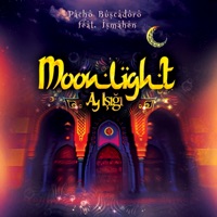 Moonlight (Ay Işığı) (feat. Ismahen) - Single - Pacho Buscadoro