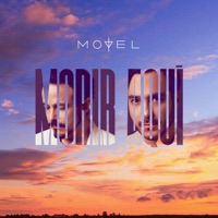 Morir Aquí - Single - Motel