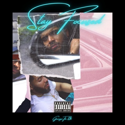 Stay Focused - EP