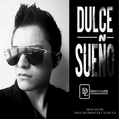 Dulce Sueño (feat. Andy Granados) - Single