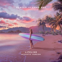 Lifeline (Acoustic) - Single - Glaceo & Emma Rae