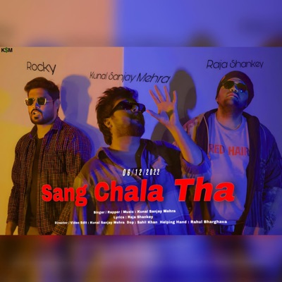 Sang Chala Tha - Single