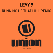Running Up That Hill Remix (Street 9 Rmx)
